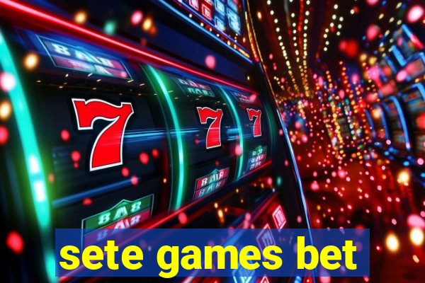 sete games bet